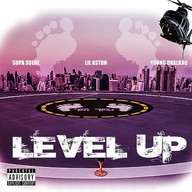 Level Up (feat. Supa SUEDE, Lil Aston & Young Dnalkao)
