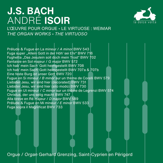 J.S. Bach: The Organ Works, The Virtuoso, Vol. 1