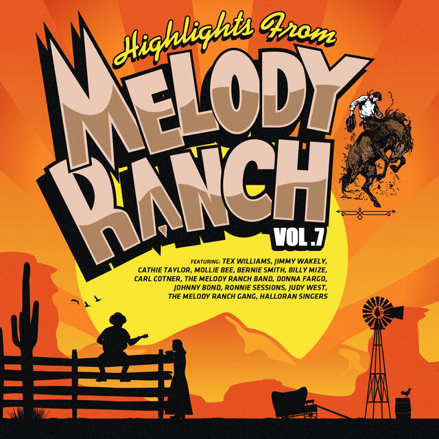 Cover art for album Highlights from Melody Ranch, Vol. 7 by Various Artists