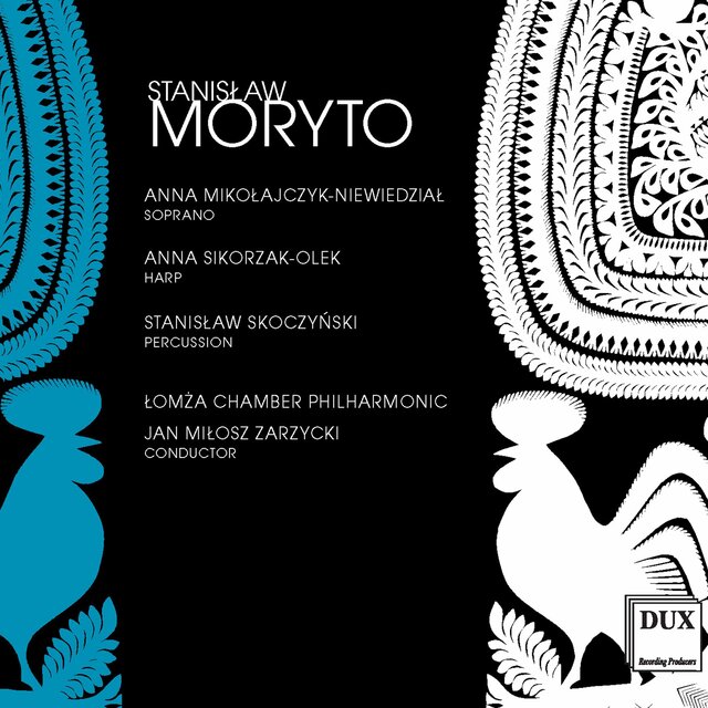 Stanisław Moryto: Orchestral Works
