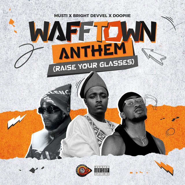 Wafftown Anthem (Raise Your Glasses)