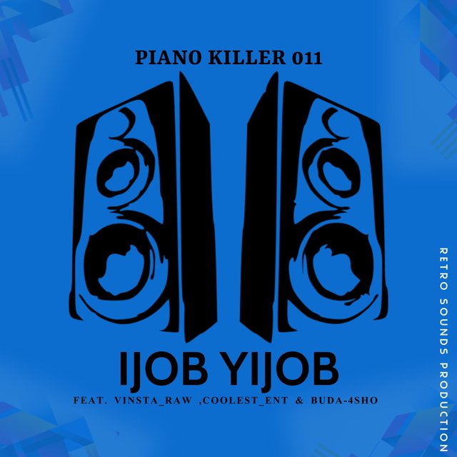 iJOB yiJOB (feat. Buda-4Sho, Vinsta_Raw & Coolest_Ent)