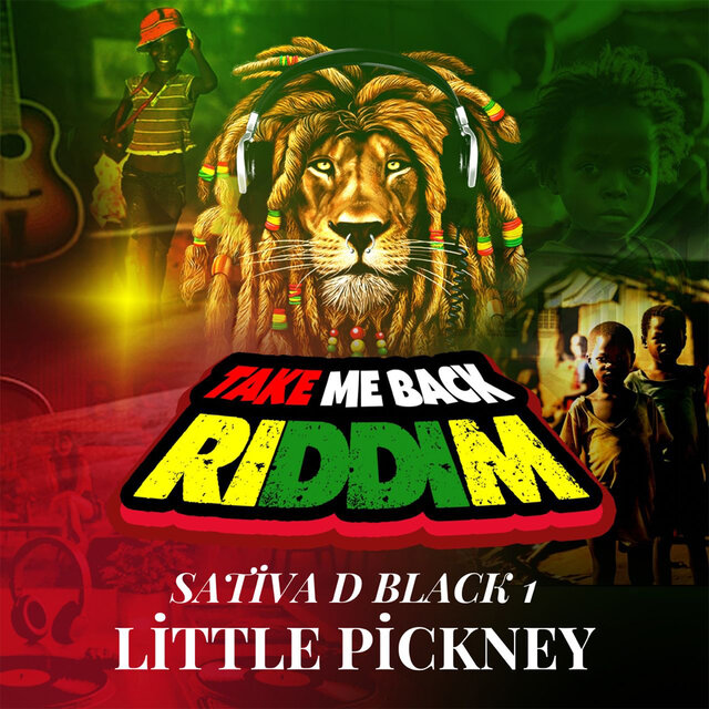 Little Pickney (Take Me Back Riddim)
