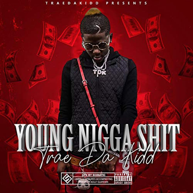 Young Nigga Shit