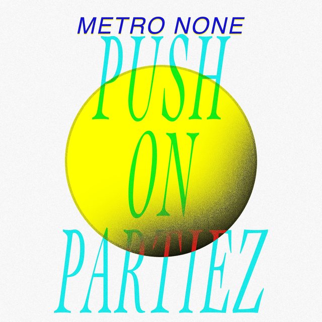 PUSH ON PARTIEZ
