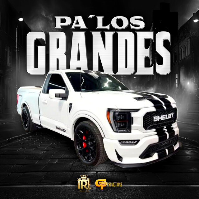 Pa' Los Grandes