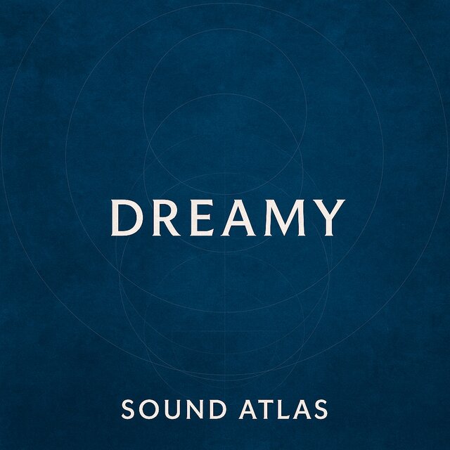 Dreamy