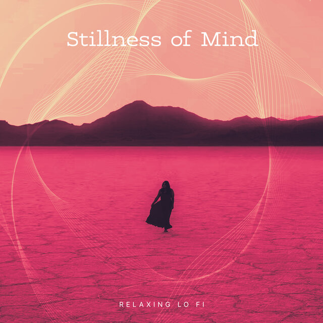 Stillness of Mind
