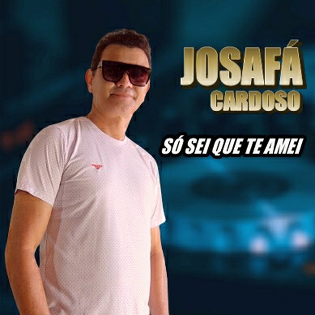 Só Sei Que Te Amei