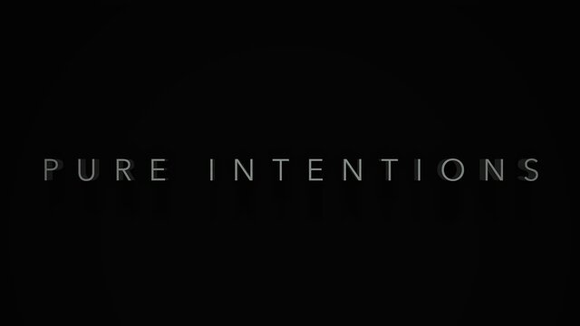 Pure Intentions