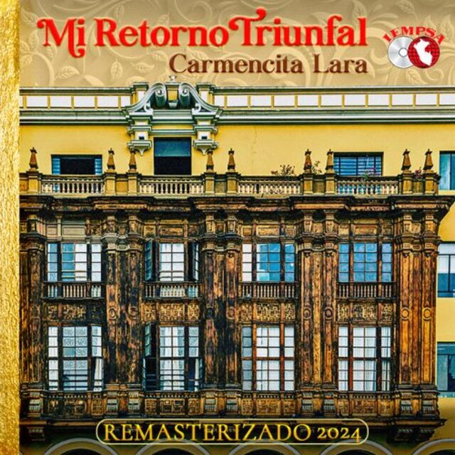Mi Retorno Triunfal (Remasterizado 2024)