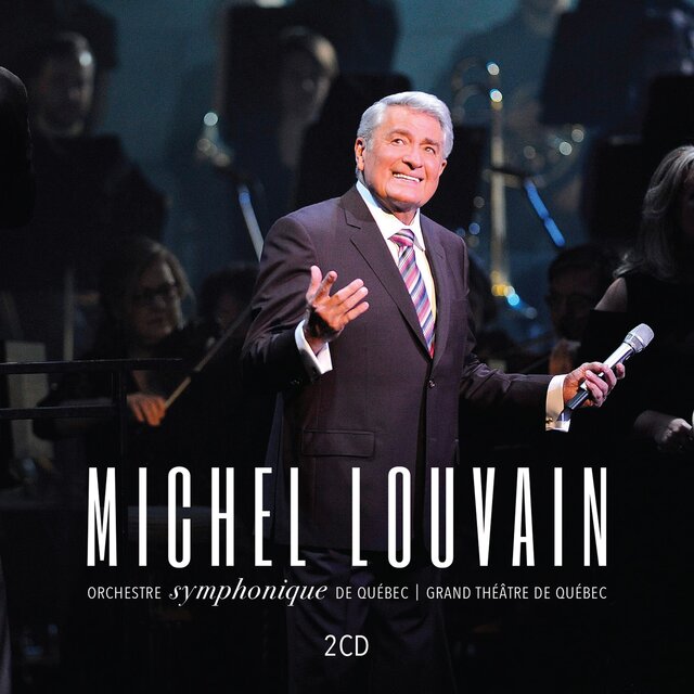Michel Louvain Symphonique