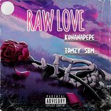 raw love