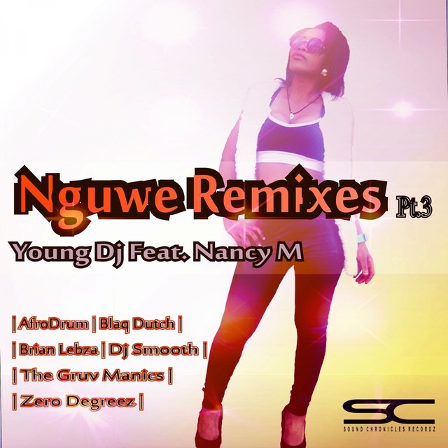 Nguwe Remixes Pt.3