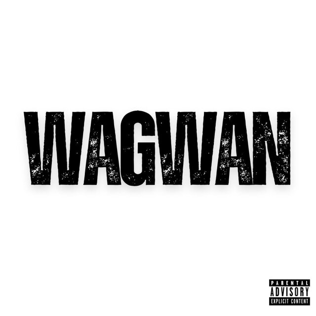 Wagwan