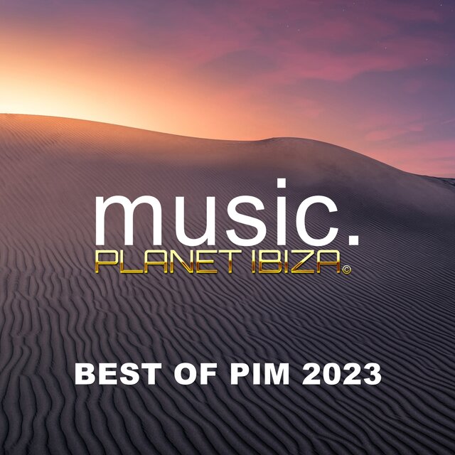 Best of Planet Ibiza Music 2023