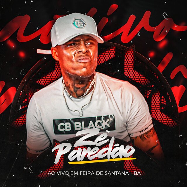 Ze Paredão (Ao Vivo em Feira De Santana)