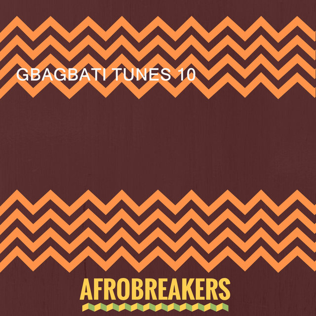 GBAGBATI TUNES 10
