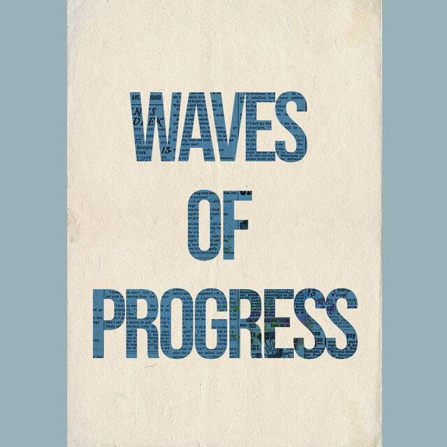 Waves of Progress