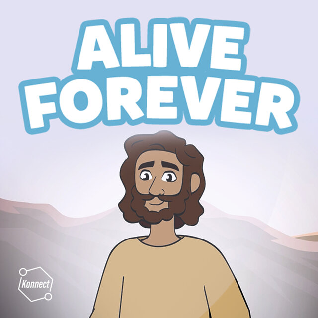 Alive Forever