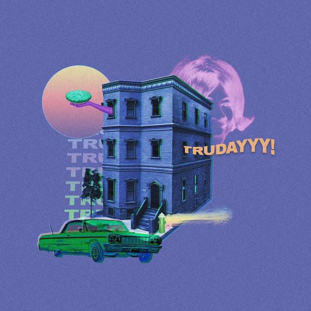 Trudayyy! (feat. Qari)