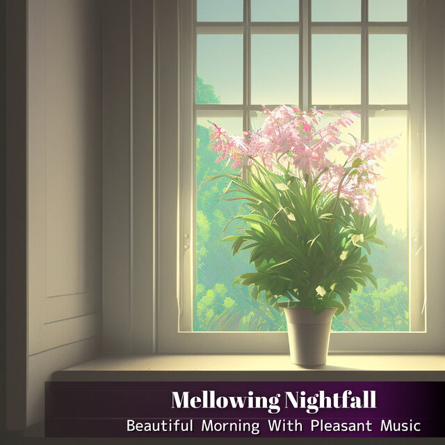 Beautiful Morning With Pleasant Music