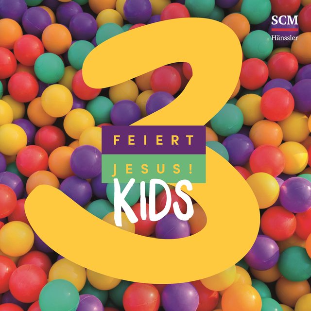 Feiert Jesus! Kids 3