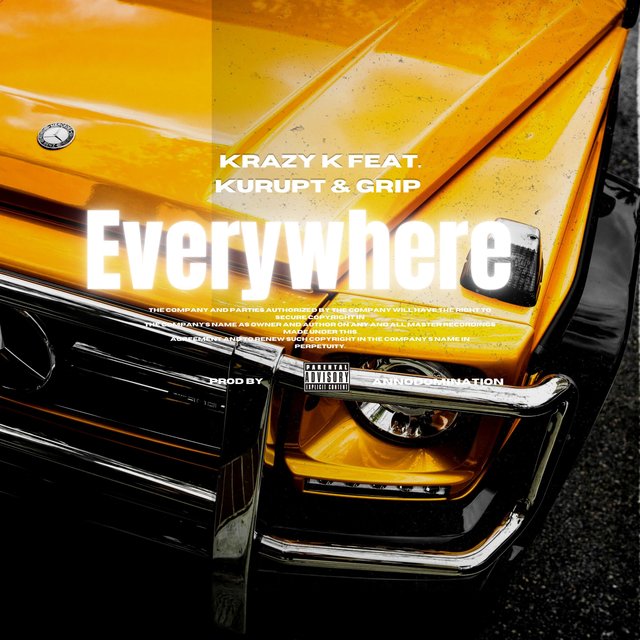 Everywhere (feat. Grip & Kurupt)