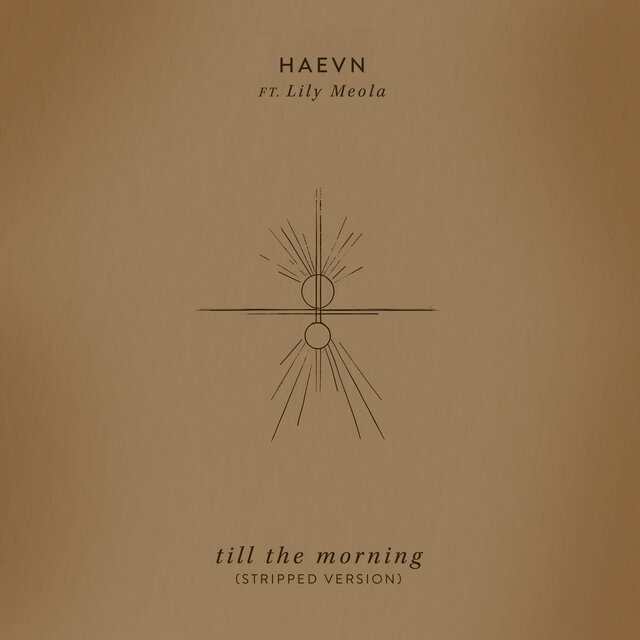 Till the Morning (Stripped Version)