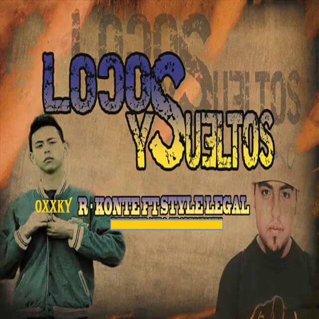 Locos y Sueltos