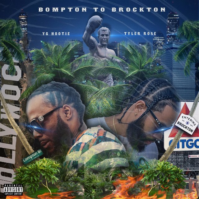 Bompton To Brockton (feat. YG Hootie)