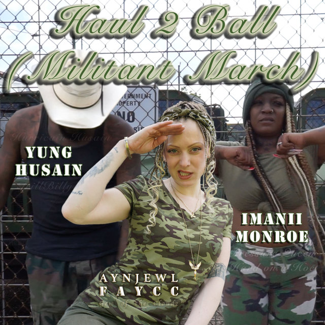 Haul 2 Ball (Militant March)