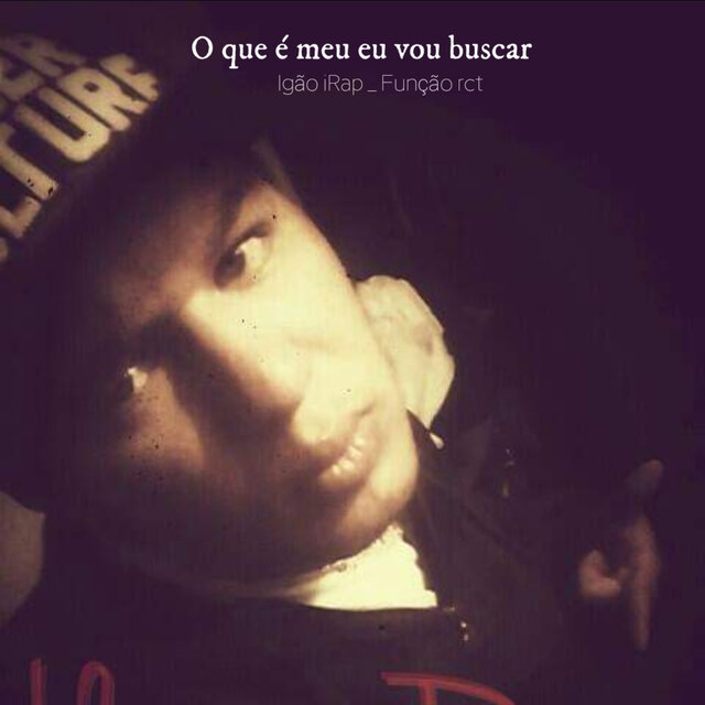 O Que É Meu Eu Vou Buscar
