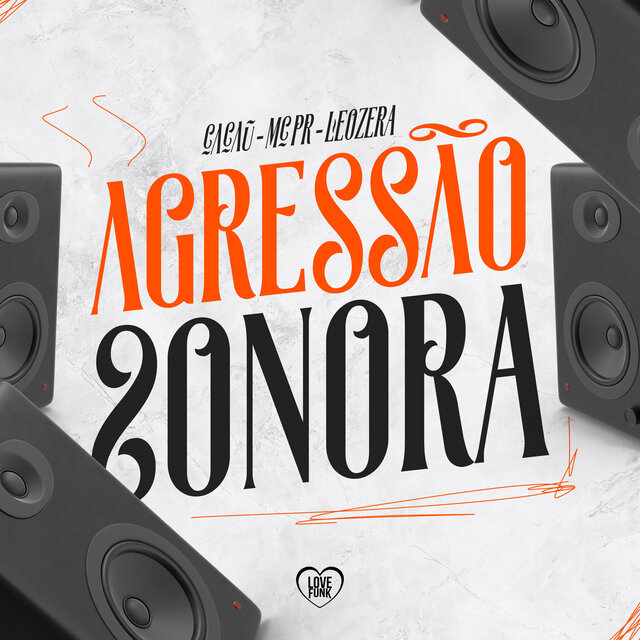 Agressão Sonora