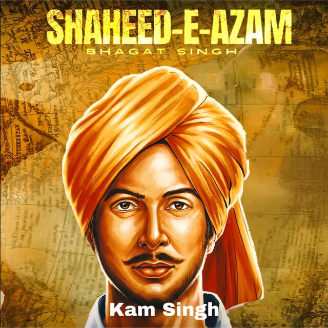 Shaheed E Azam Bhagat Singh