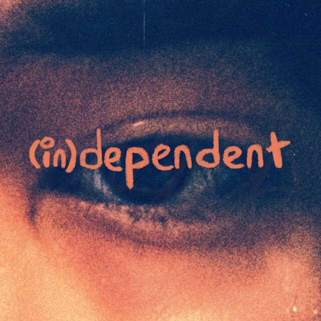 (In)dependent
