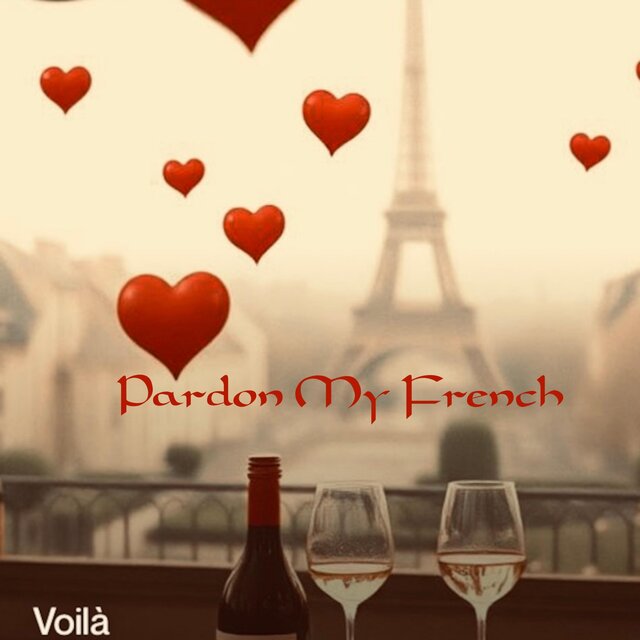 Pardon My French
