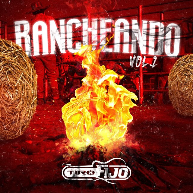 Rancheando, Vol. 2