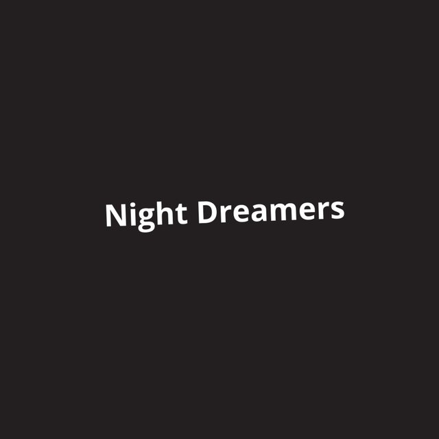 Night Dreamers