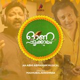 Onapookaalam (feat. Madhu Balakrishnan)