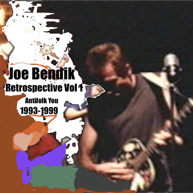 Retrospective, Vol.1: Antifolk You 1993-1999