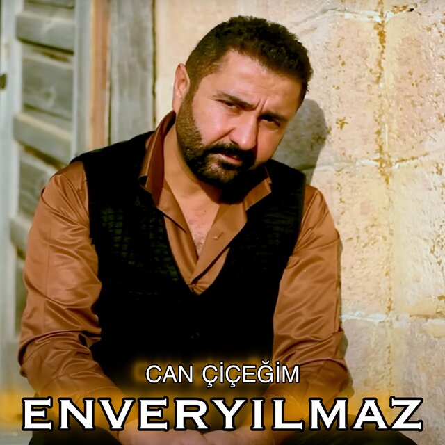 Can Çiçeğim