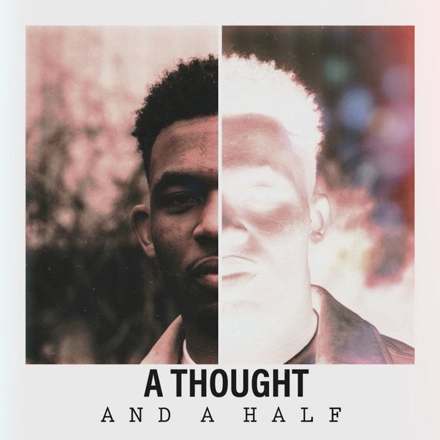 A Thought and a Half