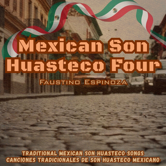 Mexican Son Huasteco Four