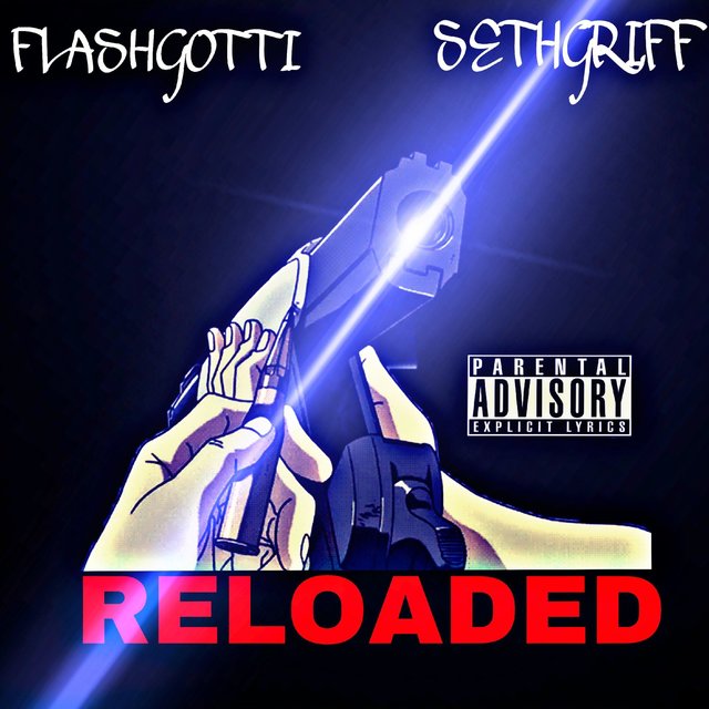 Reloaded (feat. Flashgotti)