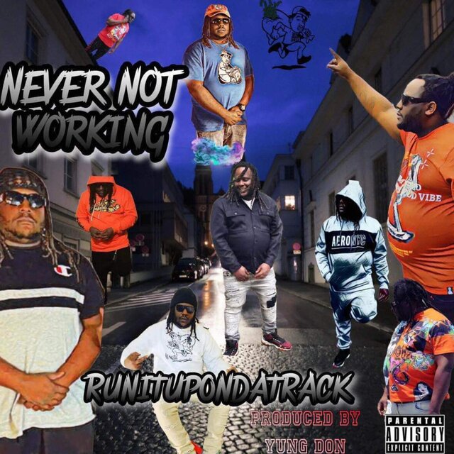 Never Not Working