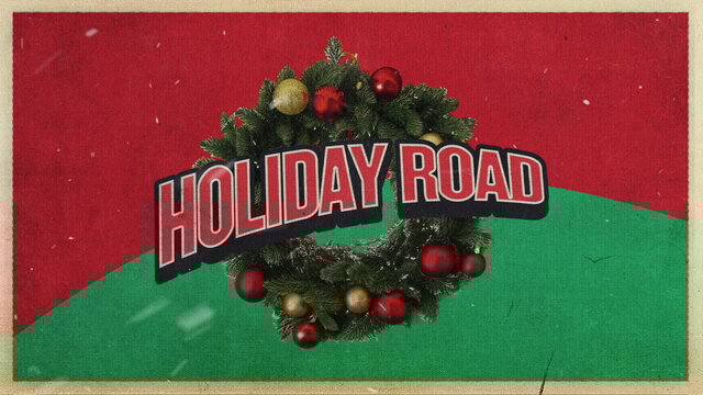 Holiday Road (Lyric Video)