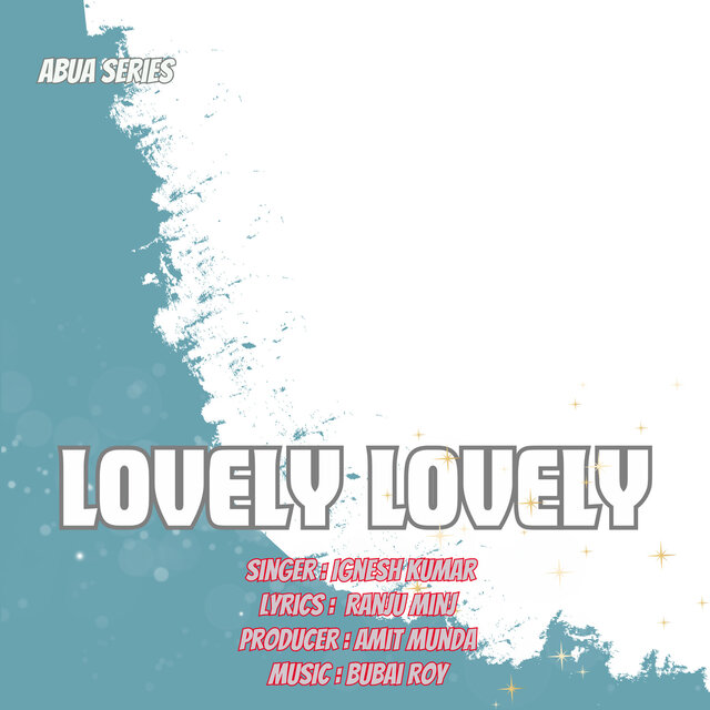 Lovely Lovely