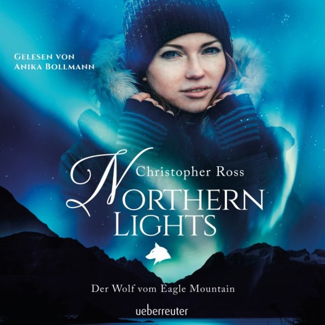 Northern Lights (Der Wolf vom Eagle Mountain)