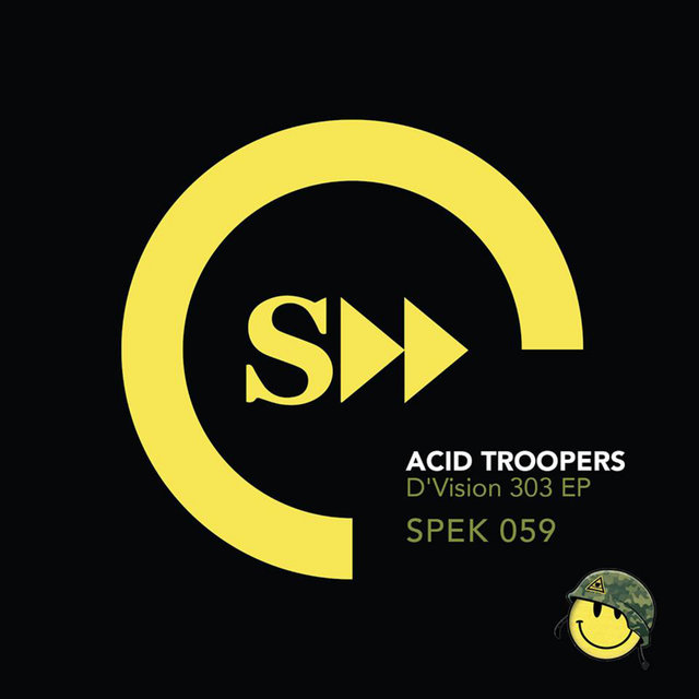 Acid Troopers EP
